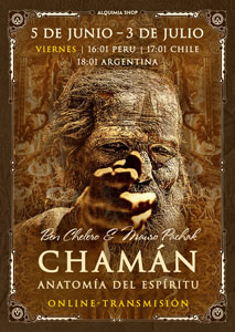 Transmisión online del seminario “Chamán. Anatomía del Espíritu”